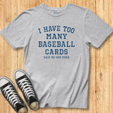 Too Many Cards Tee