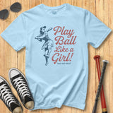 Vintage Play Ball Like a Girl Tee