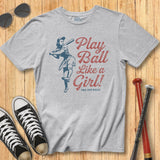 Vintage Play Ball Like a Girl Tee