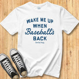 Wake Me Up - Classic Tee
