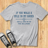 Walk a Mile Baseball Tee