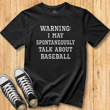 Warning Talk Baseball Tee