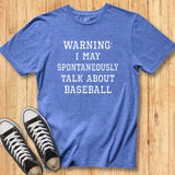 Warning Talk Baseball Tee