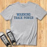 Warning Track Power Tee