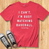Watching Baseball Tee