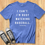 Watching Baseball Tee