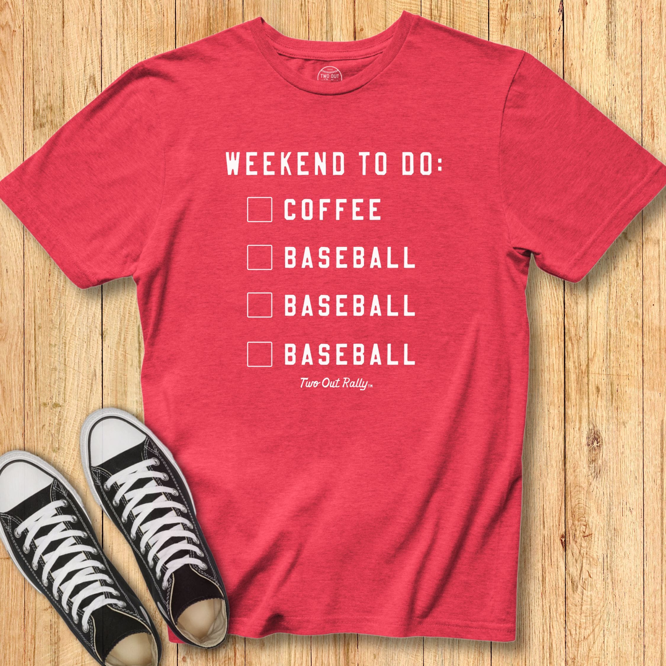 Weekend Baseball To Do Tee