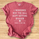 Wondered Why Baseball Premium Tee