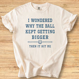 Wondered Why Baseball Premium Tee