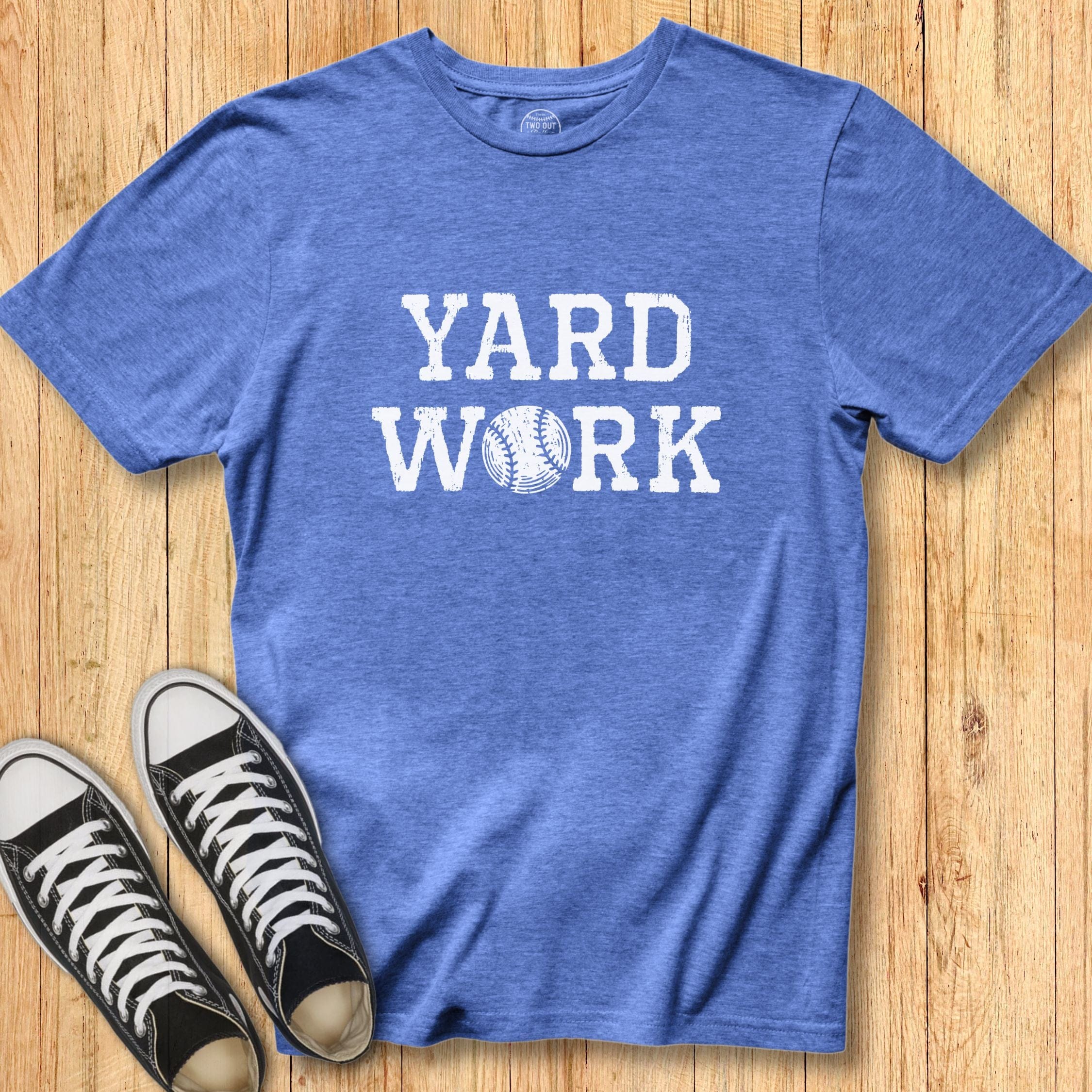 Yard Work Tee