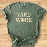 Yard Work - Premium Tee