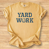 Yard Work - Premium Tee