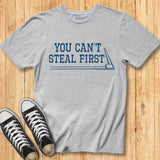 Can't Steal First Tee